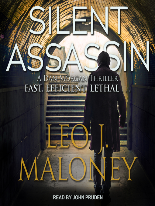 Title details for Silent Assassin by Leo J. Maloney - Wait list